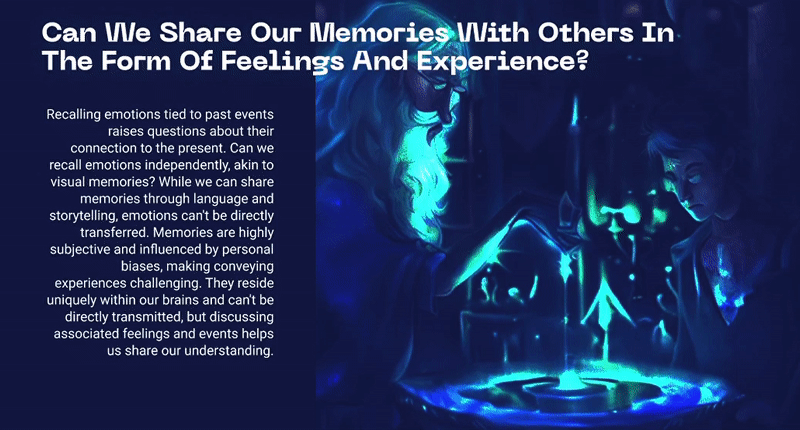 Animated slide asking whether we can share our memories with others in the form of feelings and experience.