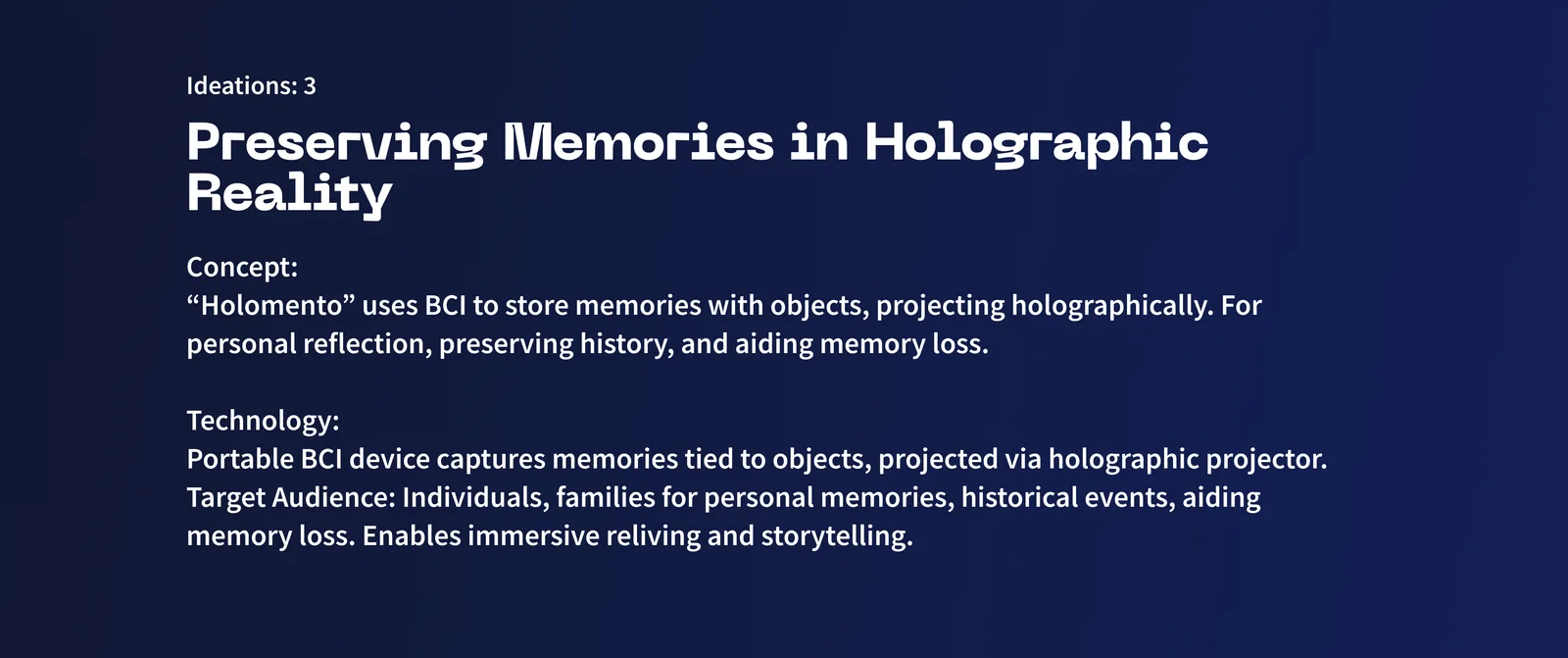 Concept slide for 'Preserving Memories in Holographic Reality,' projecting memories as holograms for reflection and storytelling.