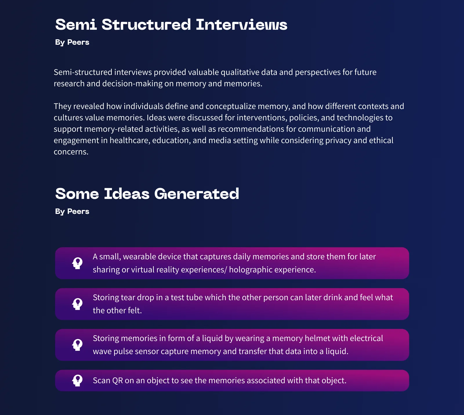 Slide describing semi-structured interviews and some of the ideas participants generated.