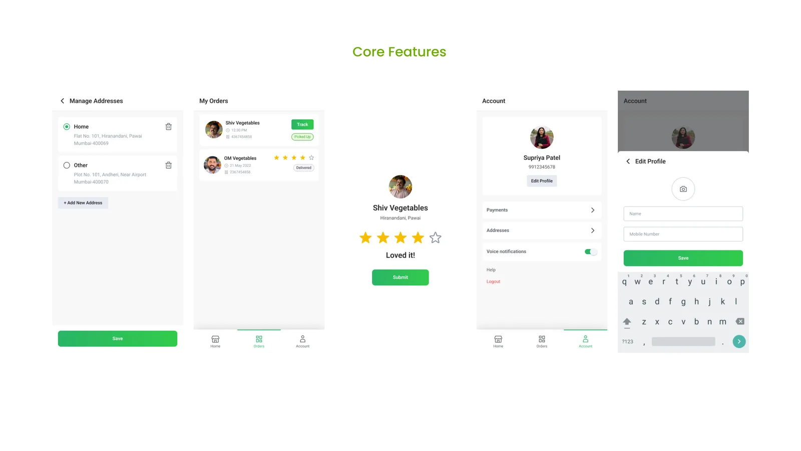 Core Features (customer): managing saved addresses, order history, and rating a vendor after a purchase.