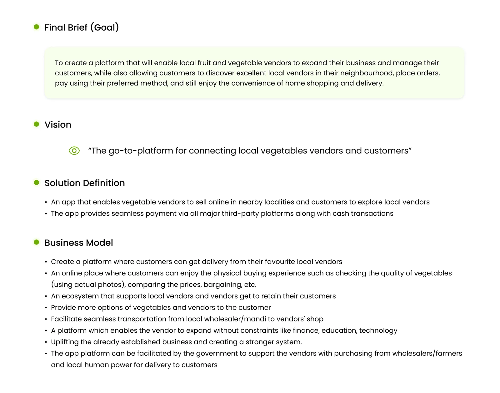 Final Brief (Goal) slide: the vision statement, 'The go-to platform for connecting local vegetable vendors and customers,' plus the Solution Definition and Business Model.