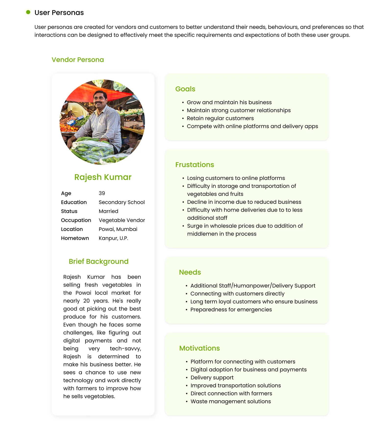 Vendor persona: Rajesh Kumar, with age, education, occupation, location, brief background, frustrations, needs and motivations.