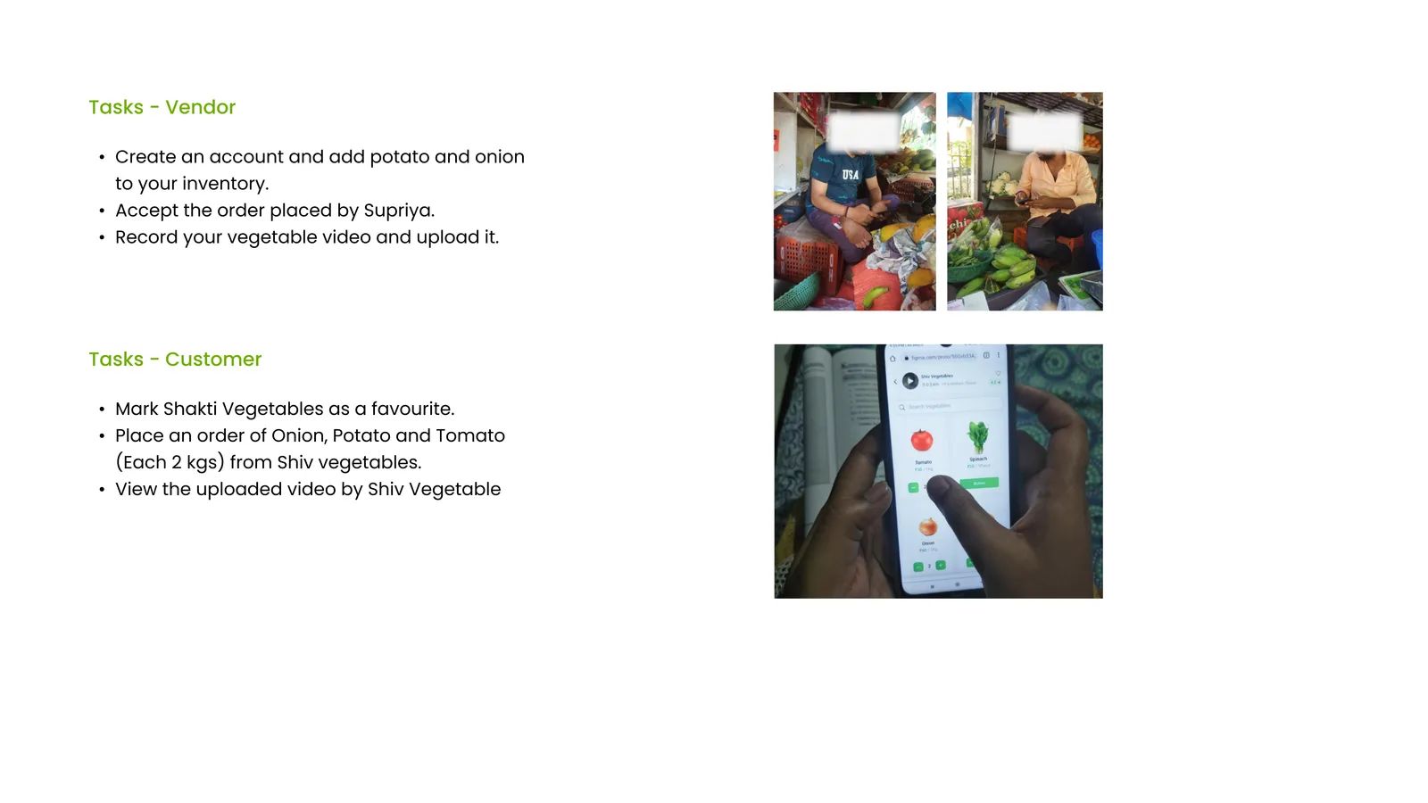 Usability testing tasks: vendor tasks (add inventory, accept an order, record and upload a video) and customer tasks (favourite a vendor, place a multi-item order, view an uploaded video), with photos of participants completing them.
